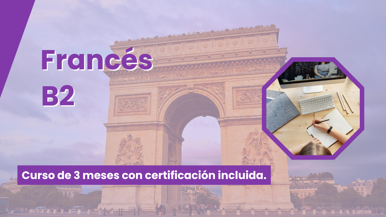 Francés B2- Duración 3 meses